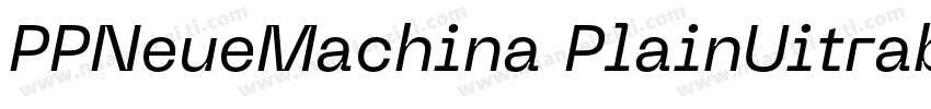 PPNeueMachina PlainUitrabold字体转换